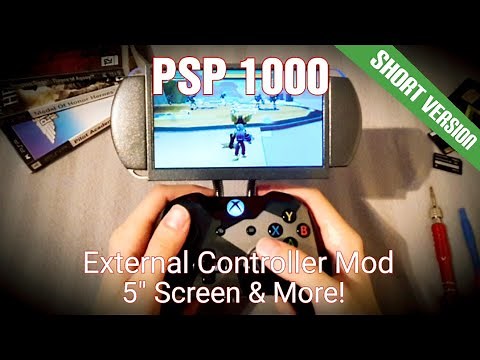 [Short Version] PSP 1000 External Xbox One Controller Mod, Larger 5" Screen & More!