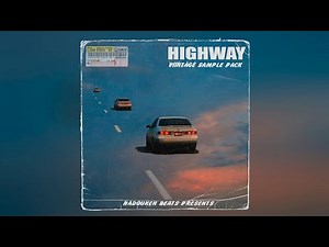 FREE VINTAGE 90s SAMPLE PACK - "HIGHWAY" (Samples For Hip-Hop, Trap, Lo-Fi)