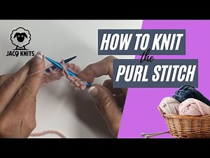 How to Knit the Basic Purl Stitch