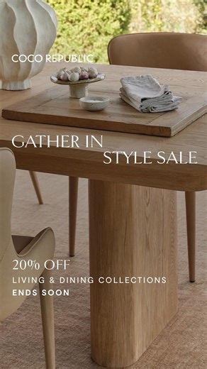 Gather in Style with Coco Republic. Save 20% on Living & Dining Collections, in-store at our Richmond showroom and online. Premium upholstery and custom parquetry – designed to suit your home. Don’t miss out – sale ends soon. Exclusions and T&Cs apply. | Coco Republic | Facebook