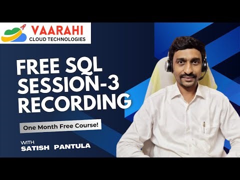 Free SQL Session-3 Recording Video | SQL Commands - DDL,DML,DRL.... | Satish Pantula | Vaarahi