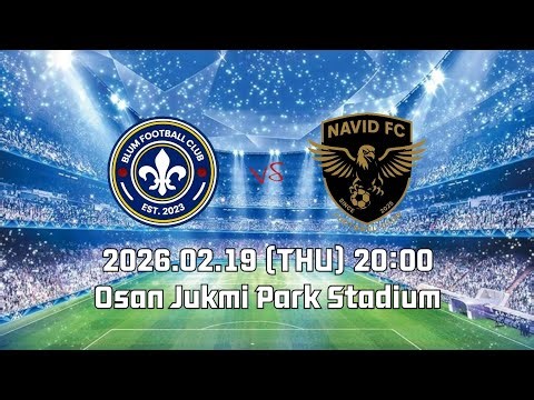 2026.02.19 BLUM FC vs NAVID FC 2Q/3Q/4Q (오산죽미공원)