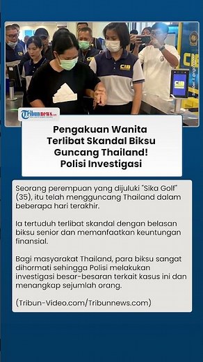 Skandal Gelap Gegerkan Thailand! Seorang Wanita Bongkar Kasus yang Diduga Libatkan Belasan Biksu