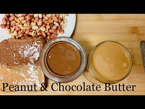Homemade Peanut Butter | Homemade Chocolate Peanut Butter | Peanut Butter in 2 ways