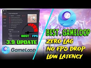 Gameloop Optimization 3.9 Update | For Low End PC & High End PC | Low Latency No FPS Drop Zero Lag✅
