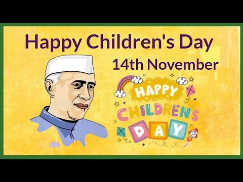 Happy Children's Day | Bal Diwas | November 14 | Facts and History