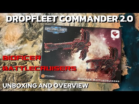 Dropfleet Commander 2.0 Bioficer Battlecruisers Unboxing and Overview