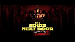 The Blacks are BACK to kick off summer 2021!! The House Next Door starring Mike Epps & Katt Williams flying into theaters June 11th 🦇 #meettheblacks2 #THND | Danny Trejo