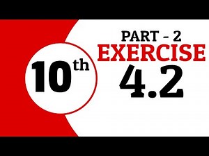Exercise 4.2 - 10 Class Math - Part 2 | Waqas Nasir