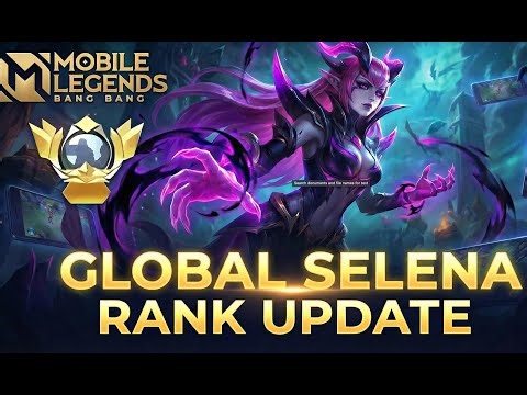 Update on Global Selena Push | Mobile Legends #mobilelegends #mlbb #selenamlbb #mlbbselena