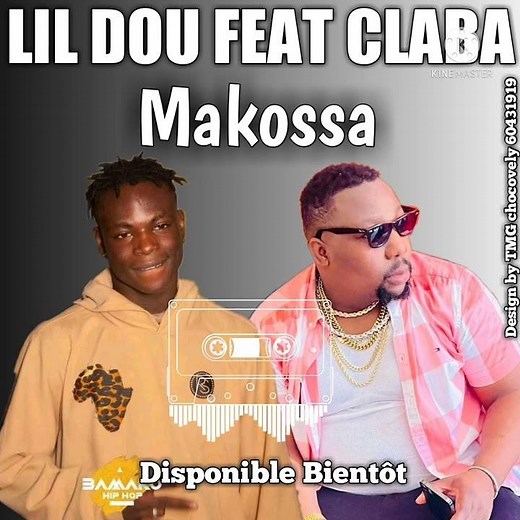 LIL DOU FEAT CLABA MAKOSSA bientôt disponible sur TMG city officiel