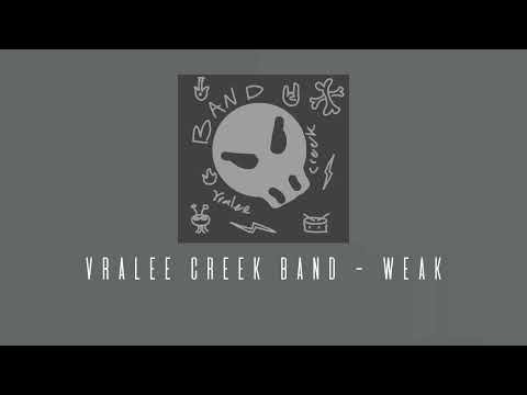 VRALEE CREEK BAND - WEAK