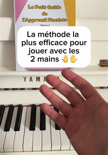 Passage du pouce au piano — exercice pour jouer à deux mains