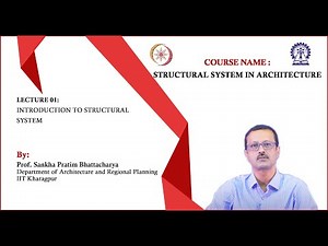 Lecture 01: Introduction to Structural System