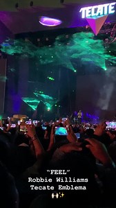 156K views · 10K reactions | Cuando suena “FEEL” de Robbie Williams te sientes verdaderamente agradecido de estar vivo 懶. ¡Qué gran showman es Robbie! Tecate Emblema欄 | Monterrey Live | Facebook