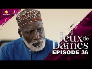 Série - Jeux de Dames - Saison 1 - Episode 36 - VOSTFR