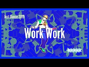 Just Dance 2019 | Work Work - Alternate