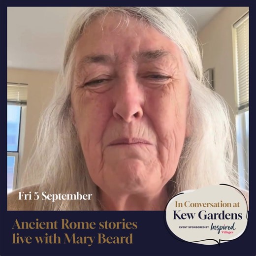 7.8K views | Journey through Ancient Rome with historians Mary Beard & Tom Holland - live at Kew Gardens! | HistoryExtra | Facebook