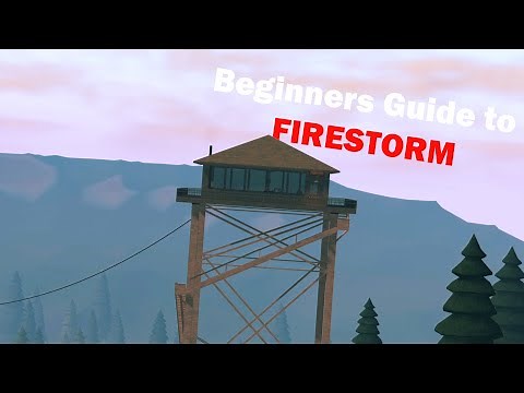 Beginners Guide to FIRESTORM