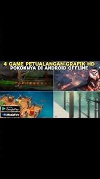 Top 4 HD Graphics Adventure Games on Android Offline Latest 2025