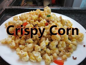 Crispy Corn Recipe