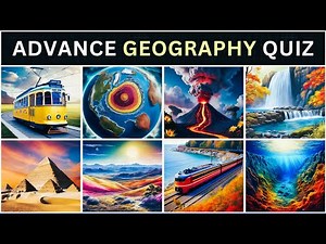 World Geography Trivia | 55 Advanced Geography Quiz Questions That Will Blow Your Mind