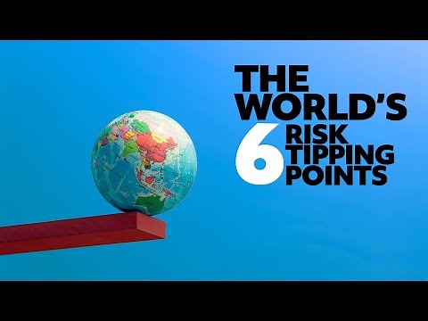 The 6 tipping points that could fundamentally change our world