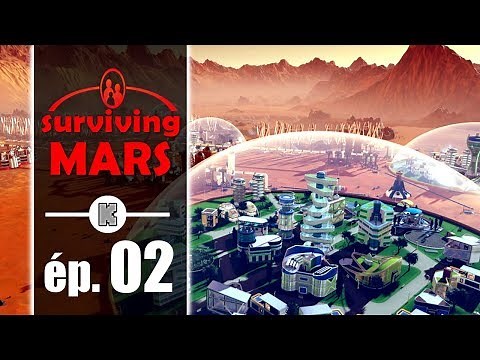 [FR PC] Surviving Mars Gameplay ép 2 – Construire une colonie martienne (let's play complet)