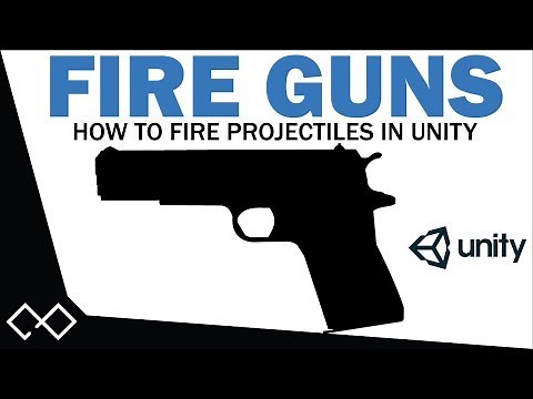 Fire Guns in Unity - Unity Firing Bullets Tutorial | How to Fire Projectiles in Unity