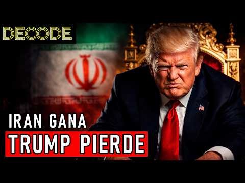 TRUMP FRACASA en IRAN | DECODE T2 Ep56