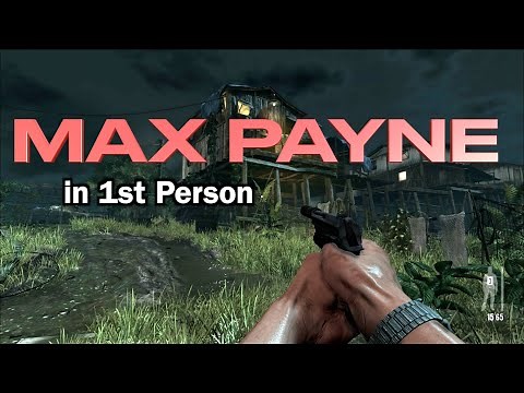 Max Payne...But It's 1st Person | All 3 Max Paynes Playable In 1st Person Perspective.