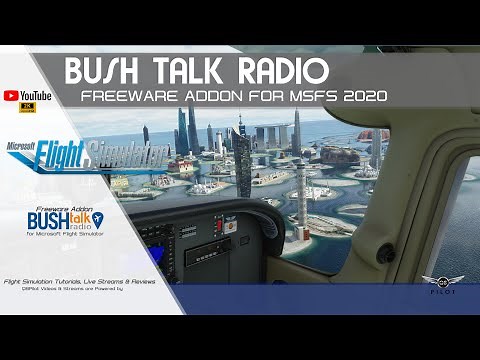 BushTalk Radio | Freeware for Microsoft Flight Simulator 2020