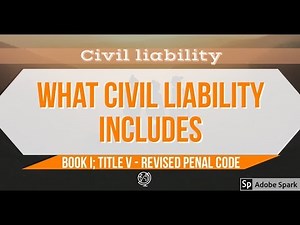 REVISED PENAL CODE Book 1; What Civil Liability Includes [AUDIO CODAL]