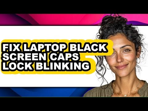 How to Fix Laptop Black Screen Caps Lock Blinking (full Guide)