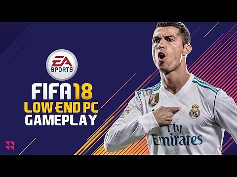 FIFA 18 PC Gameplay 2023 | Low end PC gameplay