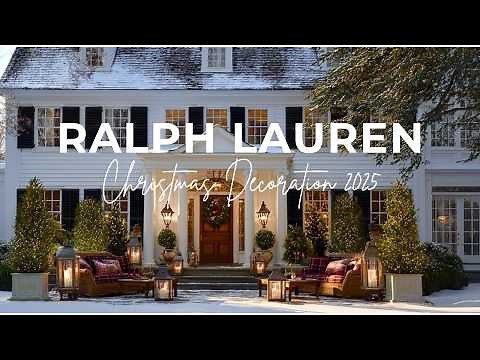 Creating RALPH LAUREN Aesthetics At Home For CHRISTMAS | 2025 Christmas Decoration Inspiration