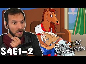 Welp... Bojack Horseman 4x1 & 4x2 Reaction | Review & Commentary ✨