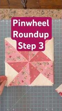 Pinwheel Roundup Quilt Pattern Step 3