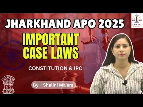 IMPORTANT CASE LAWS | Shalini Ma'am | #abinitiojudiciary