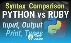 Mind Luster - Learn Python vs Ruby Input and Output