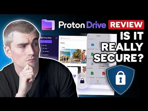 Proton Drive Review: The Most Secure Cloud Storage?