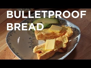 Bulletproof Bread