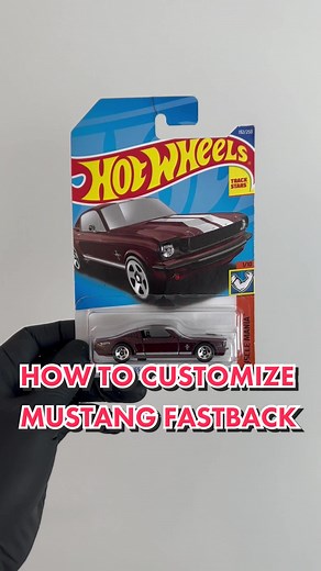 HOW TO CUSTOMIZE ‘65 MUSTANG FASTBACK #hotwheels #diy #cars #custom #mustang #mustangfastback