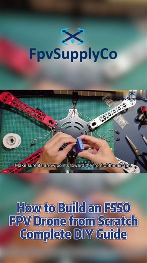 How to Build an F550 FPV Drone from Scratch Complete DIY Guide