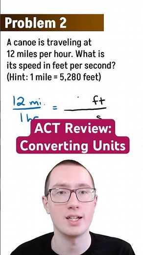 ACT Review: Convert the Speed to Feet per Second!
