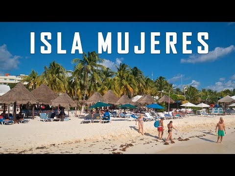 Isla Mujeres Mexico: 8 Best Things to Do In Isla Mujeres Mexico