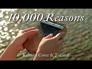 10,000 Reasons Worship Song - Kalimba Tutorial