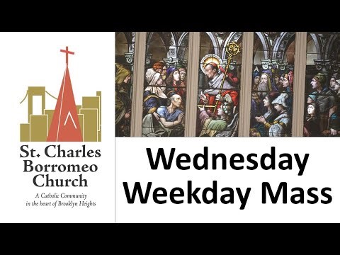 Wednesday Weekday Mass