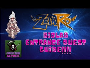 ZetaRo Bio Lab Entrance Quest Guide For Newbie