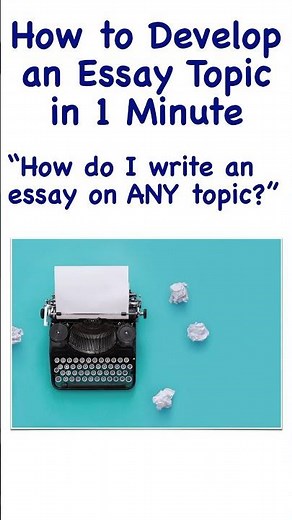 How to Write an Essay on Any Topic - Short Tutorial